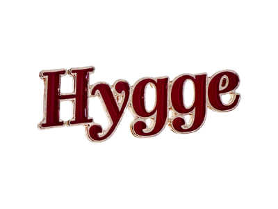 Pin, Hygge